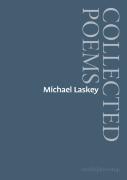 Michael Laskey: Collected Poems