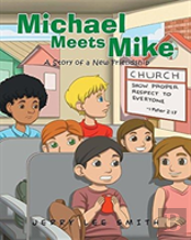 Michael Meets Mike
