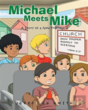 Michael Meets Mike