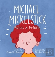 Michael Mickelstick Helps A Friend