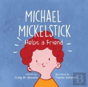 Michael Mickelstick Helps A Friend