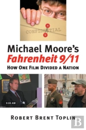 Michael Moore'S ''Fahrenheit 9/11