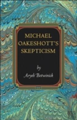 Bertrand.pt - Michael Oakeshott'S Skepticism