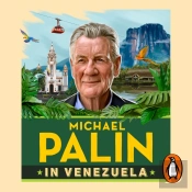 Michael Palin In Venezuela