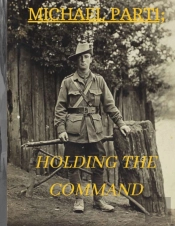 Michael Part 1; Holding The Commnd