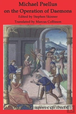 Bertrand.pt - Michael Psellus On The Operation Of Dã¦Mons