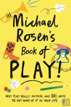 Bertrand.pt - Michael Rosen'S Book Of Play