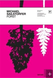 Michael Sailstorfer Forst /Anglais/Allemand