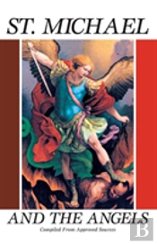 Michael, Saint, And The Angels