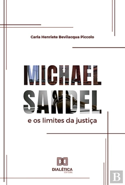 Bertrand.pt - Michael Sandel E Os Limites Da Justiça