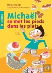 Michael Se Met Les Pieds Dans Les Plats