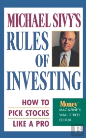 Michael Sivy'S Rules Of Investing