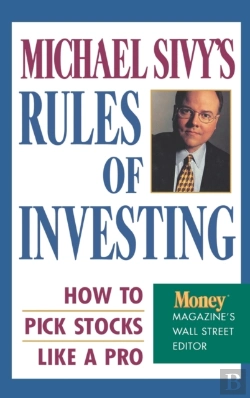 Bertrand.pt - Michael Sivy'S Rules Of Investing