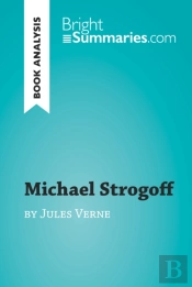 Michael Strogoff By Jules Verne (Book Analysis)