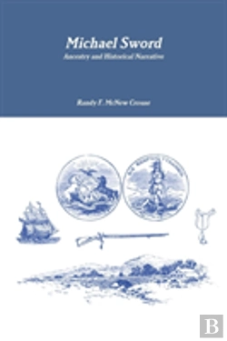 Bertrand.pt - Michael Sword, Ancestry And Historical Narrative