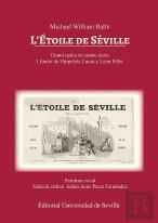 Michael William Balfe. L'Etoile De Seville