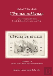 Michael William Balfe. L'Etoile De Seville