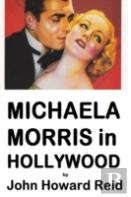 Michaela Morris In Hollywood