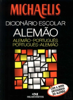 Bertrand.pt - Michaelis Dicionário Escolar Alemão-Português Portugês-Alemão