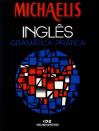 Michaelis Gramática Prática Inglês