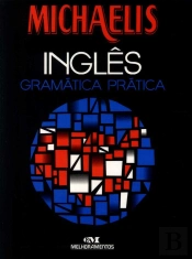 Michaelis Gramática Prática Inglês