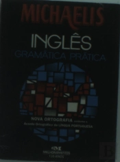 Michaelis Inglês Gramática Prática (Acordo Ortográfico)