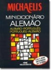 Michaelis-Minidicionário Alemão-Português-Alemão