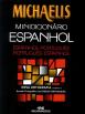 Michaelis Minidicionário Espanhol-Português/Português-Espanhol (Nova Ortografia)