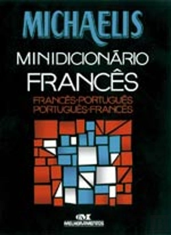 Bertrand.pt - Michaelis Minidicionário Francês-Português, Português-Francês