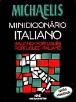Michaelis Minidicionário Italiano-Português / Português-Italiano