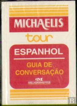 Bertrand.pt - Michaelis Tour Espanhol Guia de Conversação