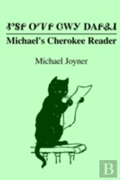 Michael'S Cherokee Reader -