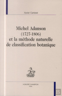 Bertrand.pt - Michel Adanson (1727-1806) Et La Méthode Naturelle De Classification Botanique