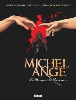 Bertrand.pt - Michel Ange ; Le Banquet Des Damnés Tome 1