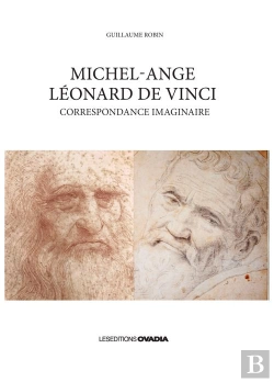 Bertrand.pt - Michel-Ange, Leonard De Vinci - Correspondance Imaginaire