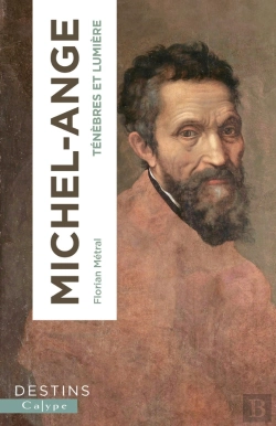 Bertrand.pt - Michel-Ange : Ténèbres Et Lumière