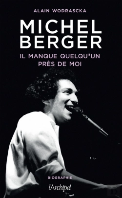 Bertrand.pt - Michel Berger : Il Manque Quelqu'Un Près De Moi