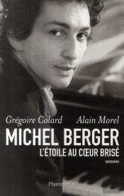 Michel Berger, L'Étoile Au Coeur Brisé