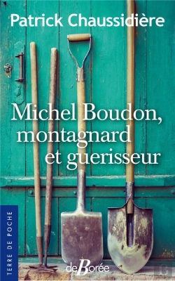 Bertrand.pt - Michel Boudon, Montagnard Et Guerisseur