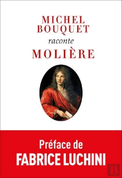 Bertrand.pt - Michel Bouquet Raconte Molière (Nouvelle Édition)