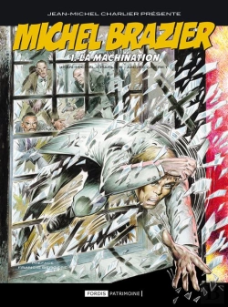 Bertrand.pt - Michel Brazier Tome 1 : La Machination