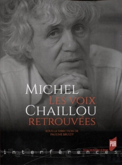 Bertrand.pt - Michel Chaillou ; Les Voix Retrouvés