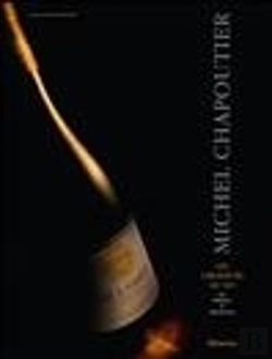 Bertrand.pt - Michel Chapoutier ; Les Créateurs Du Vin
