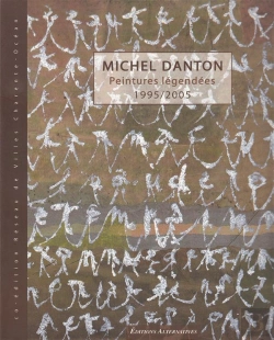 Bertrand.pt - Michel Danton ; Peintures Legendees, 1995-2005