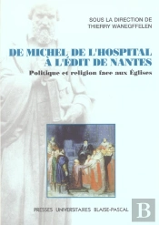 Michel De L'Hospital  L'Edit De Nantes
