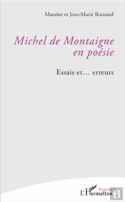Bertrand.pt - Michel De Montagne En Poésie ; Essaies Et... Erreurs
