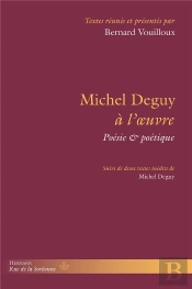 Michel Deguy À L'Oeuvre