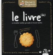 Michel Et Augustin ; Le Livre De Nos Chouettes Recettes Gourmandes Et (Encore) Secrètes