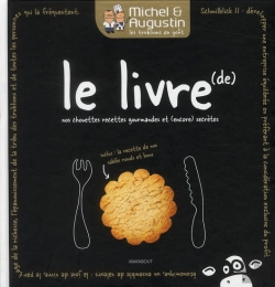 Bertrand.pt - Michel Et Augustin ; Le Livre De Nos Chouettes Recettes Gourmandes Et (Encore) Secrètes