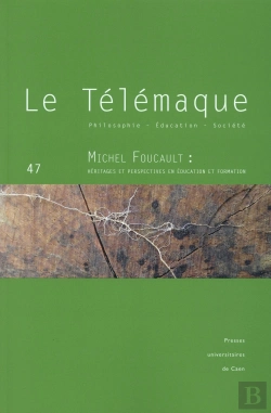 Bertrand.pt - Michel Foucault Heritages Et Perspectives En Education Et Formation